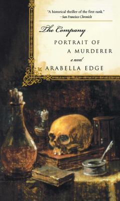 The Company: Portrait of a Murderer - Edge, Arabella