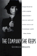 The Company She Keeps - Durante, Georgia