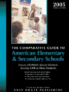 The Comparative Guide to American Elementary & Secondary Schools - Grey House Publishing (Creator)