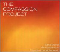 The Compassion Project - Allen Ginsberg; Bohuslav Matousek (violin); Cantilena Piano Quartet; Claire Brazeau (horn); David Shifrin (clarinet);...