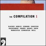 The Compilation 1 - Andrew Ball (piano); Billy Amstell (sax); Cambridge New Music Players; Ensemble Modern; HCD Ensemble; HK Gruber (vocals);...