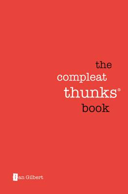 The Compleat Thunks Book - Gilbert, Ian