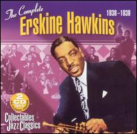 The Complete: 1938-1939 - Erskine Hawkins