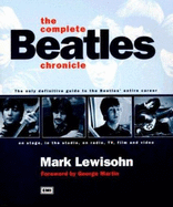 The Complete Beatles Chronicle - Lewisohn, Mark, and Martin, George (Foreword by)