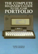 The Complete Beginner's Guide to the Atari Portfolio