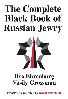 The Complete Black Book of Russian Jewry - Grossman, Vasily