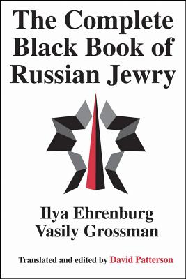 The Complete Black Book of Russian Jewry - Grossman, Vasily