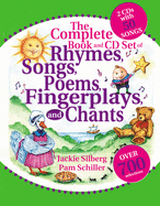 The Complete Book and CD Set of Rhymes, Songs, Poems, Fingerplays, and Chants