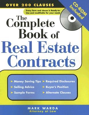 The Complete Book of Real Estate Contracts - Warda, Mark, J.D.