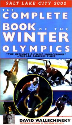 The Complete Book of the Winter Olympics - Wallechinsky, David