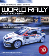 The Complete Book of the World Rally Champions: The First 30 Years