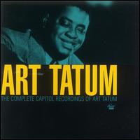 The Complete Capitol Recordings of Art Tatum - Art Tatum