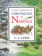 The Complete Chronicles of Narnia - Lewis, C. S.