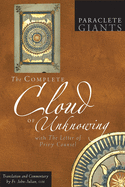 The Complete Cloud of Unknowing: With the Letter of Privy Counsel