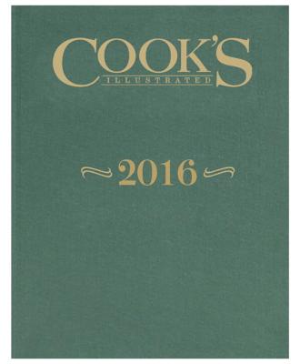 The Complete Cook's Illustrated Magazine 2016 - America's Test Kitchen