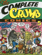 The Complete Crumb Comics Vol. 5 - Crumb, R