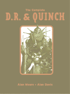The Complete D. R. & Quinch: 2000 Ad Presents