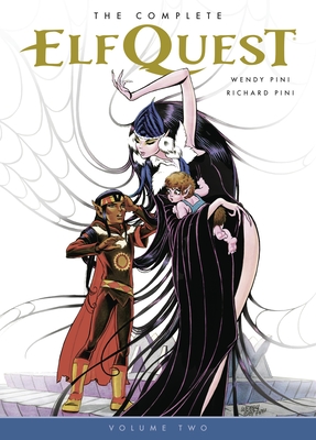 The Complete Elfquest Volume 2 - Pini, Wendy