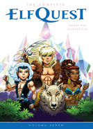 The Complete Elfquest Volume 7