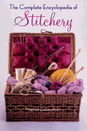 The Complete Encyclopedia of Stitchery - Ryan, Mildred Graves