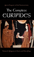 The Complete Euripides Volume II Electra and Other Plays