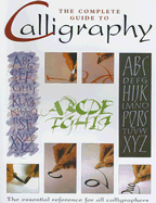The Complete Guide to Calligraphy - Oceana (Creator)