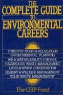 The Complete Guide to Environmental Careers