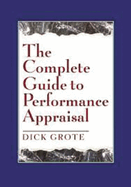 The Complete Guide to Performance Appraisal