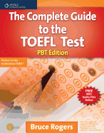 The Complete Guide to the TOEFL? Test: PBT Edition