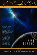 The Complete Guide to Writing Science Fiction, Volume 1: First Contact