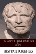 The Complete Hesiod Collection