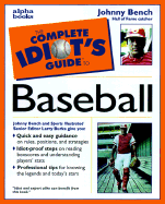 The Complete Idiot's Guide to Baseball