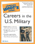 The Complete Idiot's Guide to Careers in the U.S. Military: 6