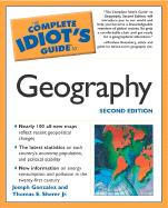 The Complete Idiot's Guide to Geography, 2e