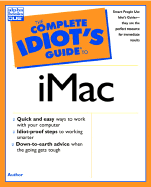 The Complete Idiot's Guide to iMac - Miser, Brad