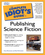 The Complete Idiot's Guide to Publishing Science Fiction: 5