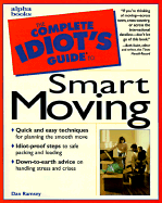 The Complete Idiot's Guide to Smart Moving - Ramsey, Dan
