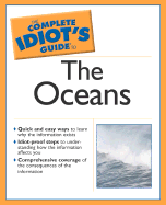 The Complete Idiot's Guide to the Oceans