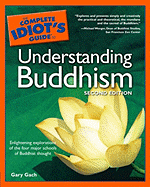 The Complete Idiot's Guide to Understanding Buddhism