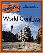 The Complete Idiot's Guide to World Conflicts - Strauss, Steven D