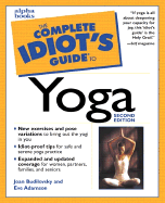 The Complete Idiot's Guide to Yoga - Budilovsky, Joan, and Adamson, Eve, MFA