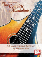 The Complete Mandolinist: A Comprehensive Method