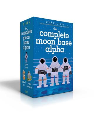 The Complete Moon Base Alpha (Boxed Set): Space Case; Spaced Out; Waste of Space - Gibbs, Stuart