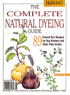 The Complete Natural Dyeing Guide