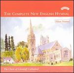 The Complete New English Hymnal, Vol. 19 - Michael Hoeg (organ); Llandaff Cathedral Choir (choir, chorus)
