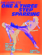The Complete One Step & Three Sparring - Hee Il Cho