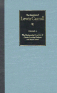 The Complete Pamphlets of Lewis Carroll: The Mathematical Pamphlets of Charles Lutwidge Dodgson and Related Pieces Volume 2