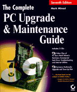 The Complete PC Upgrade and Maintenance Guide, with 2 CDs
