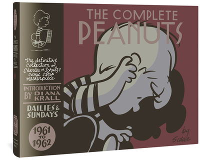 The Complete Peanuts 1961-1962: Vol. 6 Hardcover Edition - Schulz, Charles M, and Krall, Diana (Introduction by), and Seth (Cover design by)