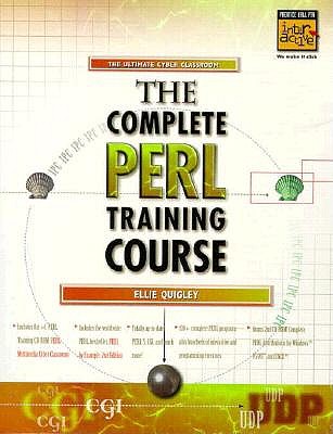 The Complete PERL Training Course with Book - Quigley, Ellie